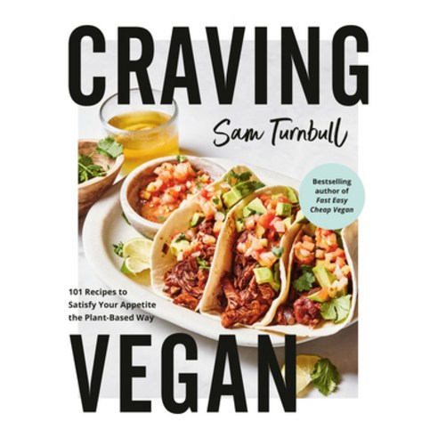 (영문도서) Craving Vegan: 101 Recipes to Satisfy Your Appetite the Plant-Based Way Paperback, Appetite by Random House, English, 9780525610878