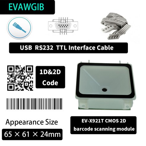 EVAWGIB EV-X921T 고정 2차원 바코드 스캐너 모듈 RS232 TTL USB 미니 크기 자동 스캔 장비 키오스크 슈퍼마켓 자동 스캔 스캐너용 임베디드 바코드 리더, EV-X921T CMOS 2D RS232