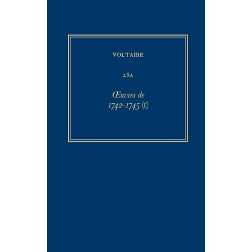 (영문도서) Oeuvres De 1742-1745 (I): La Princesse De Navarre Et Autres Textes Hardcover, Voltaire Foundation in Asso..., English, 9780729408714