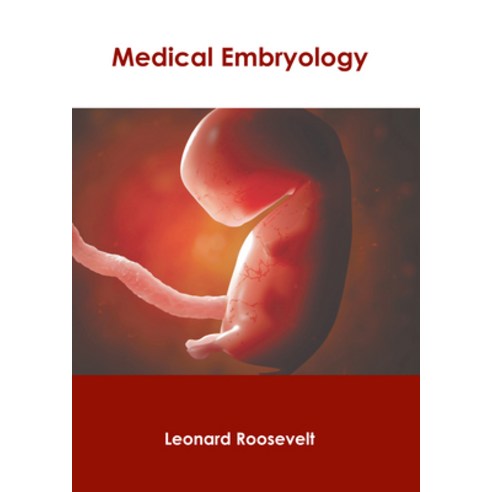 (영문도서) Medical Embryology Hardcover, American Medical Publishers, English, 9798887402499