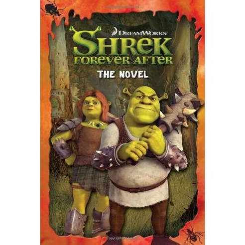 Shrek Forever After The Novel paperback