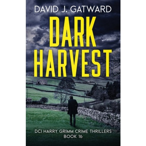 (영문도서) Dark Harvest Paperback, Weirdstone Publishing, English, 9781917001151