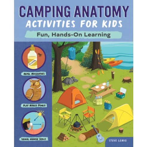 (영문도서) Camping Anatomy Activities for Kids: Fun Hands-On Learning Paperback, Rockridge Press, English, 9781638074601
