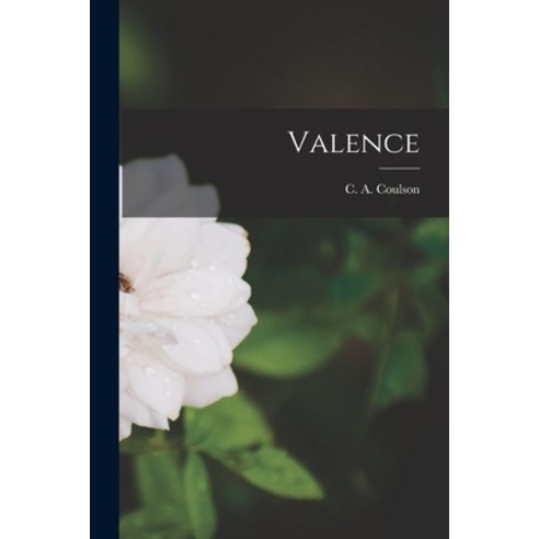 (영문도서) Valence Paperback, Hassell Street Press, English, 9781014836366