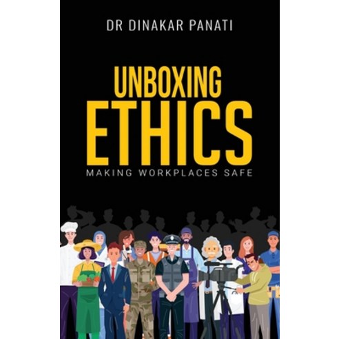 (영문도서) Unboxing Ethics: Making Workplaces Safe Paperback, Stardom Books, English, 9781957456164