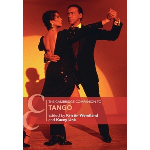(영문도서) The Cambridge Companion to Tango Paperback, Cambridge University Press, English, 9781108971423