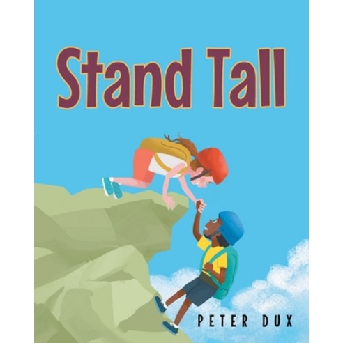 (영문도서) Stand Tall Paperback, Fulton Books, English, 9781637100721