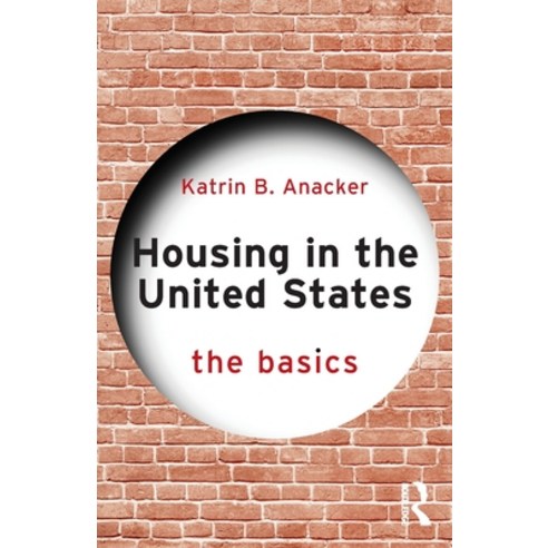 (영문도서) Housing in the United States: The Basics Paperback, Routledge, English, 9781032655710