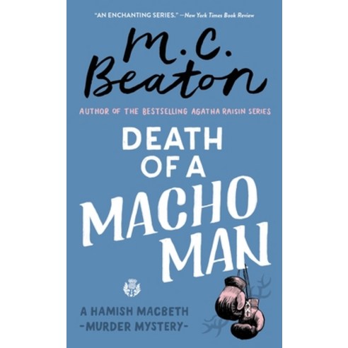 (영문도서) Death of a Macho Man Mass Market Paperbound, Grand Central Publishing, English, 9780446403405