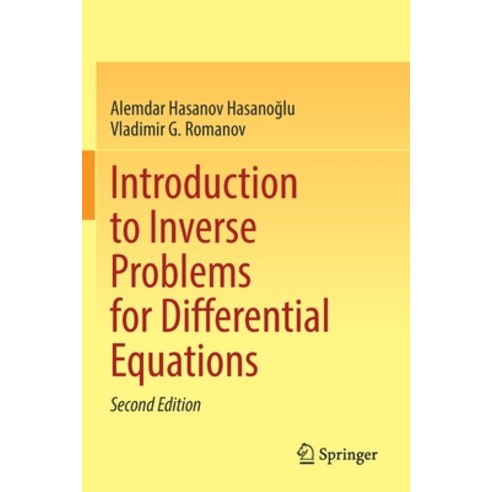 (영문도서) Introduction to Inverse Problems for Differential Equations Paperback, Springer, English, 9783030794293