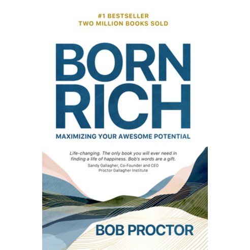 (영문도서) Born Rich: Maximizing Your Awesome Potential Paperback, G&D Media, English, 9781722506179