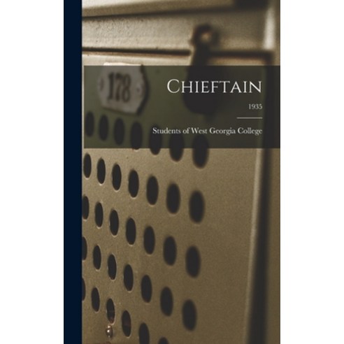 (영문도서) Chieftain; 1935 Hardcover, Hassell Street Press, English, 9781013860751