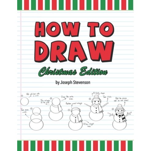 (영문도서) How to Draw Christmas Edition Paperback, Golden Valley Press, English, 9781947215436