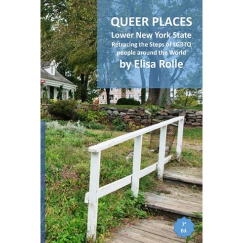 (영문도서) Queer Places: Eastern Time Zone (New York - 10300 to 11999): Retracing the steps of LGBTQ peo... Paperback, Blurb, English, 9798210755841