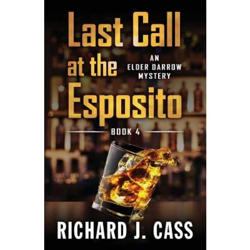 (영문도서) Last Call at the Esposito Paperback, Encircle Publications, LLC, English, 9781948338882