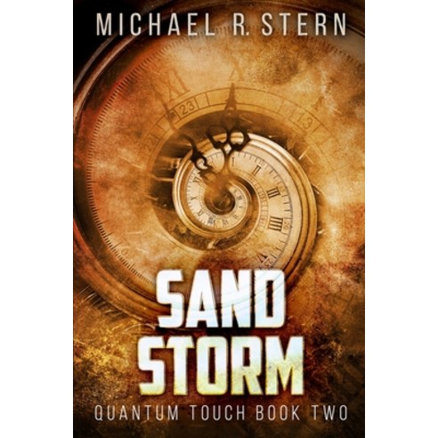 Sand Storm (Quantum Touch Book 2) Paperback, Blurb
