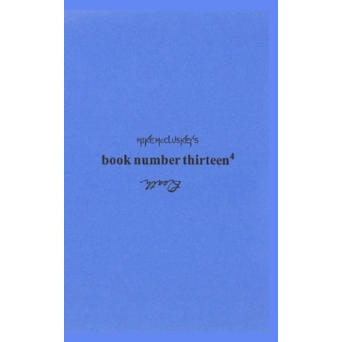(영문도서) Book number thirteen&#8308; Paperback, Blurb, English, 9798211989856