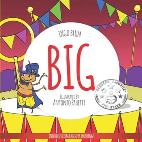Big: A Little Story About Respect And Self-Esteem Paperback, Independently Published