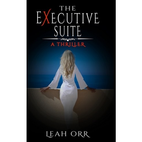 (영문도서) The Executive Suite Hardcover, Leah Orr, English, 9781087966472