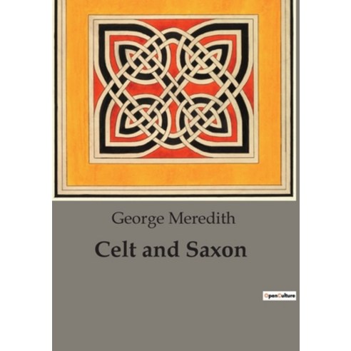 (영문도서) Celt and Saxon Paperback, Culturea, English, 9791041945597