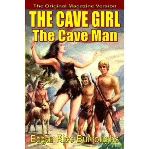 (영문도서) The Cave Girl/The Cave Man Paperback, Fiction House Press, English, 9781647203375