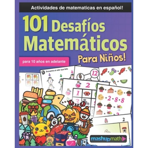(영문도서) 101 Desafíos Matemáticos Para Niños Paperback, Independently Published, English, 9798472972031