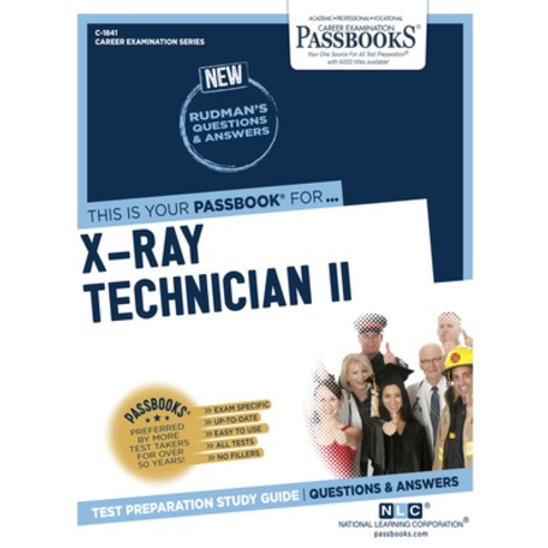 X-Ray Technician II Volume 1841 Paperback, Passbooks, English, 9781731818416