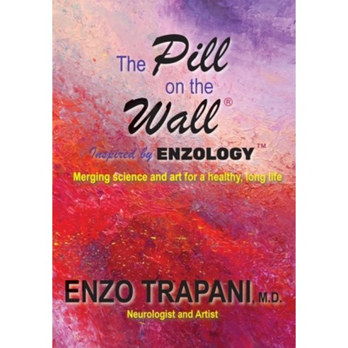 (영문도서) The Pill on the Wall(R): Inspired by Enzology(TM) Paperback, Color Manifestum, English, 9798986761718