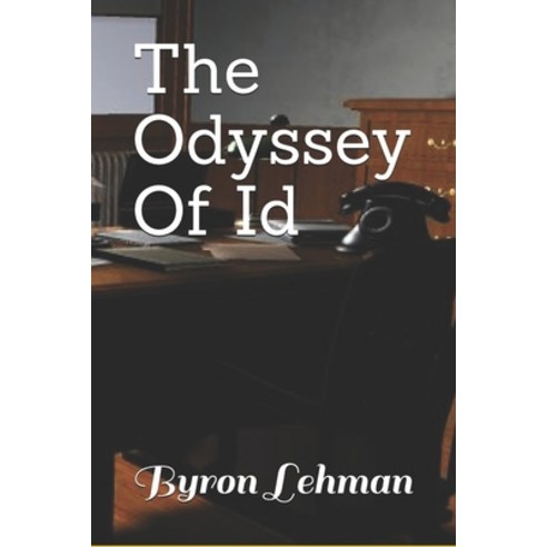 (영문도서) The Odyssey Of Id Paperback, Independently Published, English, 9798530189654