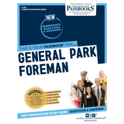 General Park Foreman Volume 299 Paperback, Passbooks, English, 9781731802996