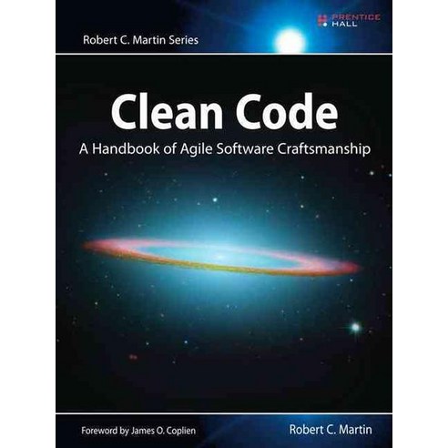 Clean Code: A Handbook of Agile Software Craftsmanship, Prentice Hall