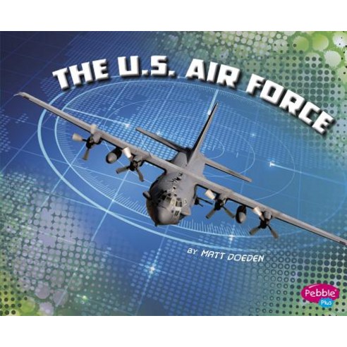 The U.S. Air Force Paperback, Capstone Press
