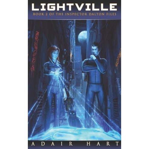 (영문도서) Lightville: Book 2 of The Inspector Dalton Files Paperback, Quantum Edge Publishing, English, 9781732742277