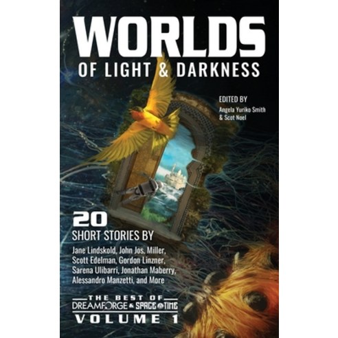 Worlds of Light & Darkness Paperback, Uproar Books, English, 9781949671247