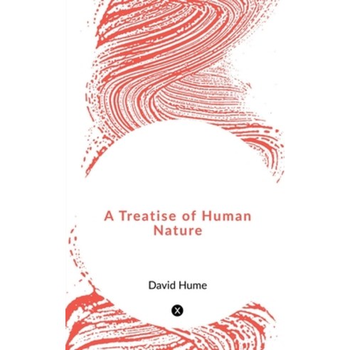 (영문도서) A Treatise of Human Nature Paperback, Notion Press, English, 9781648928352