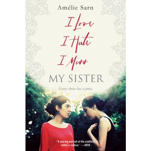 (영문도서) I Love I Hate I Miss My Sister Paperback, Ember, English, 9780385743778