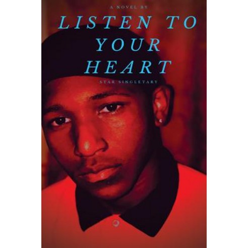 (영문도서) Listen To Your Heart Paperback, Createspace Independent Pub..., English, 9781725873636