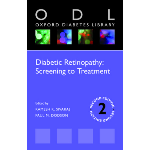 (영문도서) Diabetic Retinopathy: Screening to Treatment 2e (Odl) Paperback, Oxford University Press, USA, English, 9780198834458