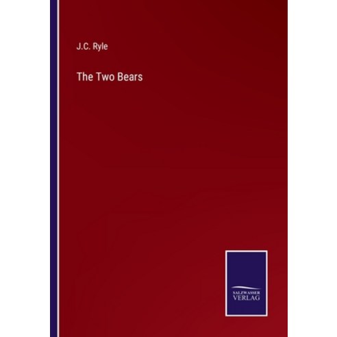 (영문도서) The Two Bears Paperback, Salzwasser-Verlag, English, 9783375048723