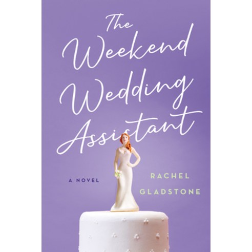 (영문도서) The Weekend Wedding Assistant Hardcover, Turner, English, 9781684423781