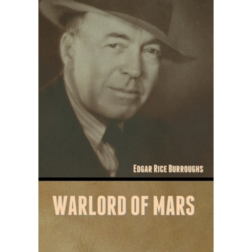 Warlord of Mars Hardcover, Bibliotech Press, English, 9781636372433