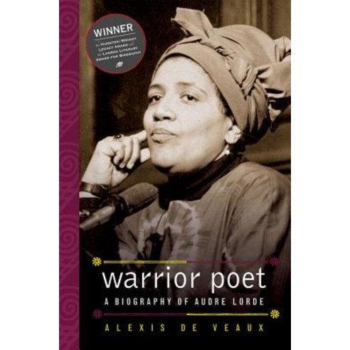 (영문도서) Warrior Poet: A Biography of Audre Lorde Paperback, W. W. Norton & Company, English, 9780393329353