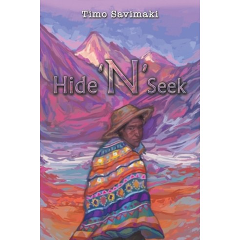 (영문도서) Hide ''N'' Seek Paperback, Austin Macauley, English, 9781035866823