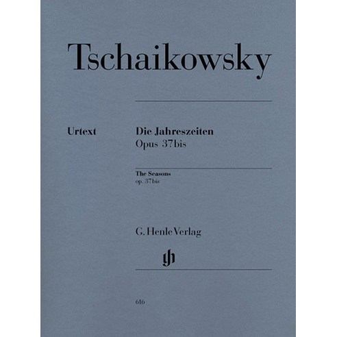 Tchaikovsky - The Seasons op. 37bis 차이코프스키 - 사계 '12개의 성격적 소품' Henle 헨레
