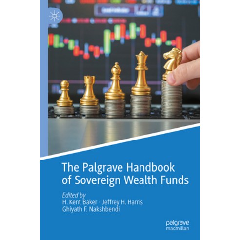 (영문도서) The Palgrave Handbook of Sovereign Wealth Funds Hardcover, Palgrave MacMillan, English, 9783031508202