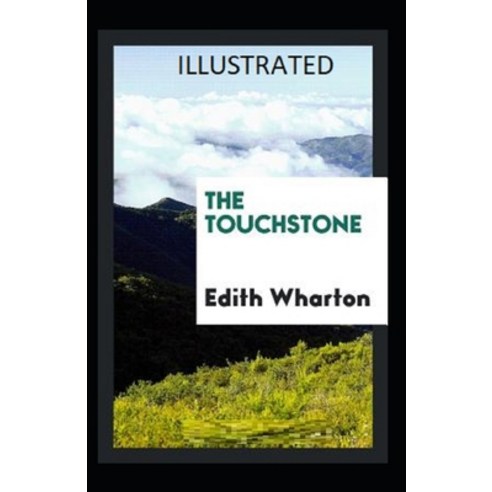 The Touchstone Illustrated Paperback, Independently Published
