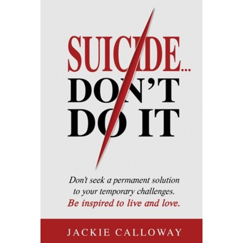 (영문도서) Suicide... Don''t Do It Paperback, Christian Living Books, English, 9781562295295