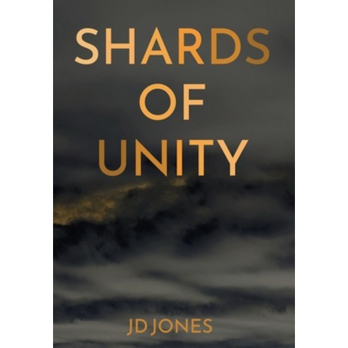 (영문도서) Shards of Unity Hardcover, Ruinoll Impressions, English, 9781735623337