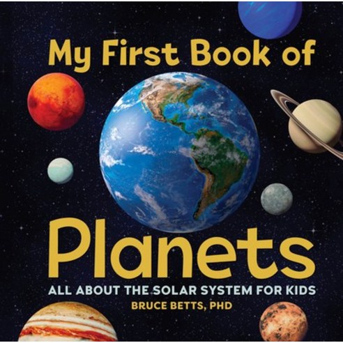 (영문도서) My First Book of Planets: All about the Solar System for Kids Hardcover, Rockridge Press, English, 9781638788317