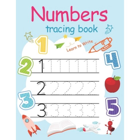 Numbers Tracing Book: Number Tracing Book for Preschoolers and Kids ...